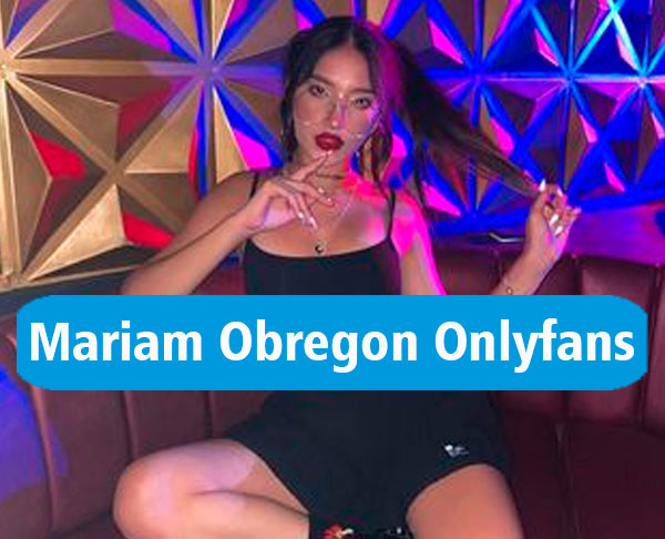 Only fans mariam obregon
