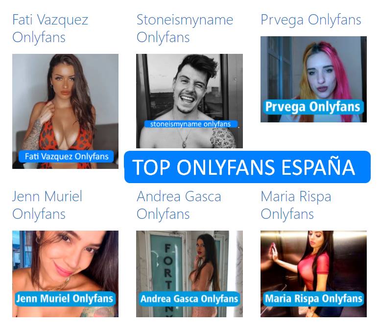 top famosos onlyfans españa gratis